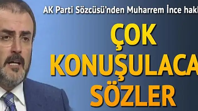 AK Parti'den Muharrem İnce açıklaması