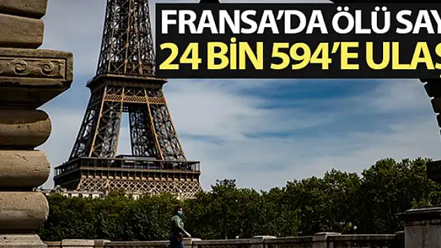 Fransa'da son 24 saatte korona virüsten 218 ölüm