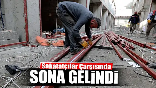 Sakatatçılar Çarşısında sona gelindi