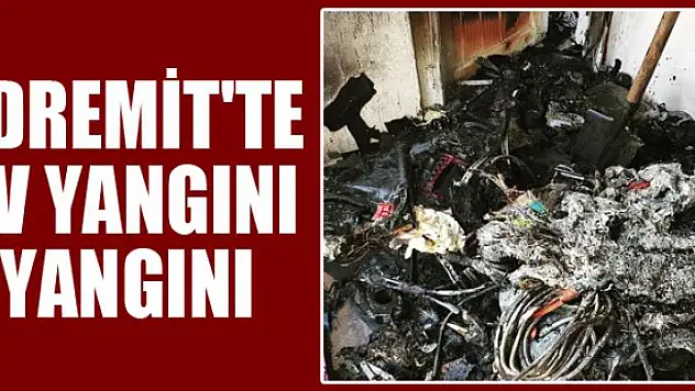 Edremit'te ev yangını yangını