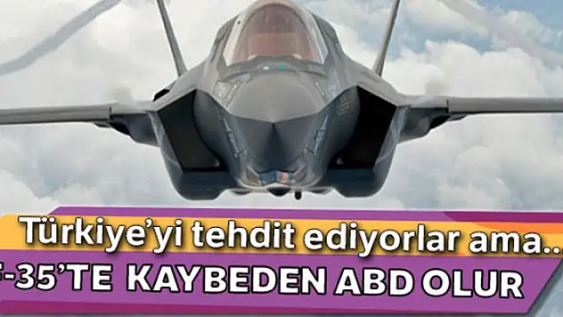 F-35'te kaybeden ABD olur