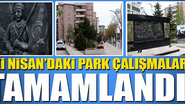 İki Nisan'daki park çalışmaları tamamlandı 