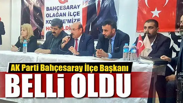 AK Parti Bahçesaray 6. olağan kongresi yapıldı 