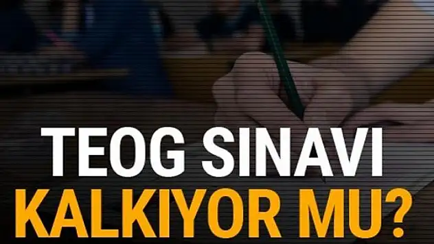 TEOG sınavı kalkıyor mu Erdoğan'dan çarpıcı açıklama