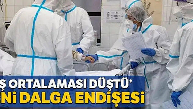 Dünyada yeni dalga endişesi