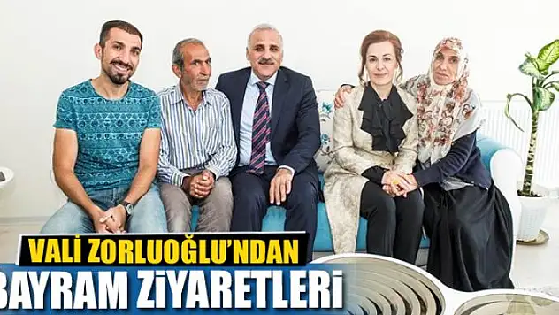 Vali Zorluoğlu'ndan bayram ziyaretleri