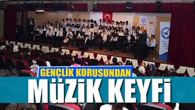 GENÇLİK KORUSUNDAN MÜZİK KEYFİ