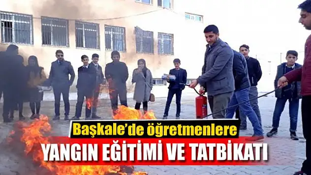Başkale'de yangın eğitimi ve tatbikatı