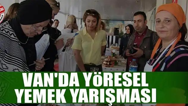 Van'da yöresel yemek yarışması
