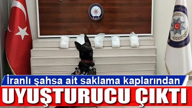 İranlı şahsa ait saklama kaplarından zehir çıktı