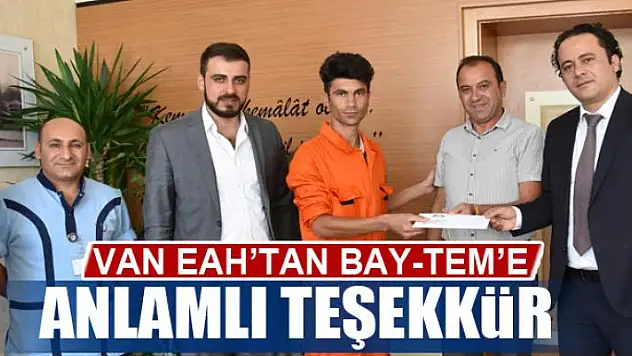 Van EAH'tan BAY-TEM'e teşekkür