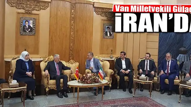 AK Parti'li Gülaçar İran'da