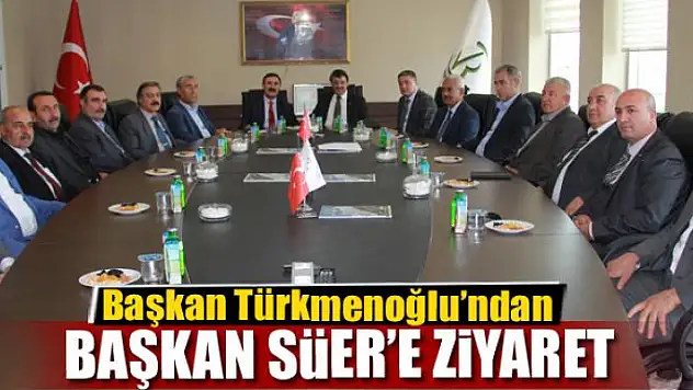 Başkan Türkmenoğlu'ndan Başkan Süer'e ziyaret