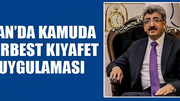 Van'da kamuda serbest kıyafet uygulaması