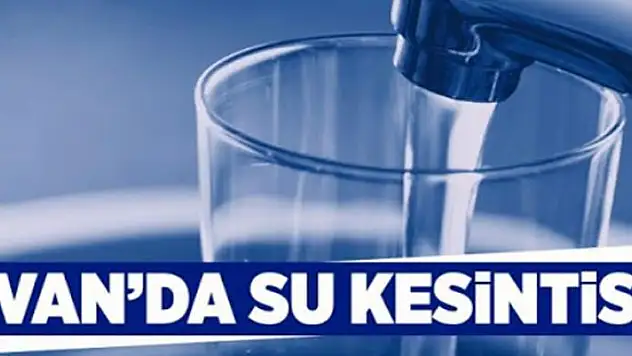 VASKİ'den su kesintisi uyarısı