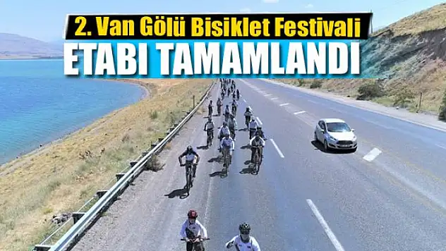  2. Van Gölü Bisiklet Festivali etabı tamamlandı