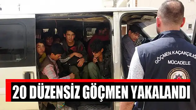 20 düzensiz göçmen yakalandı