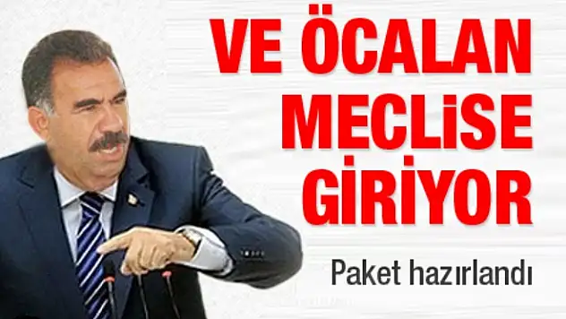 ÖCALAN'A  SİYASET  YOLU AÇILIYOR