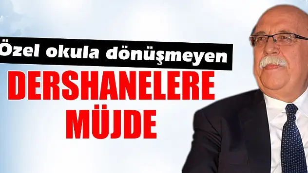 Avcıdan özel okula dönüşmeyen dershanelere müjde