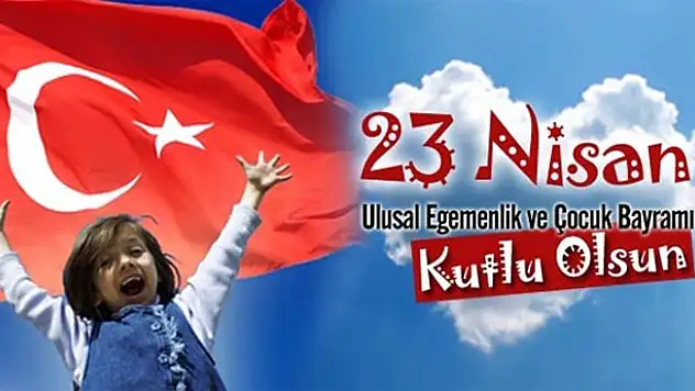 ÖZGÖKÇE VE KUŞAN'DAN 23 NİSAN BAYRAMI MESAJI
