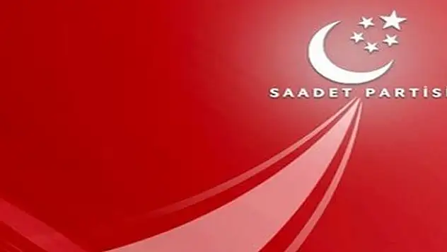 SAADET PARTİSİNDEN BAŞSAĞLIĞI MESAJI