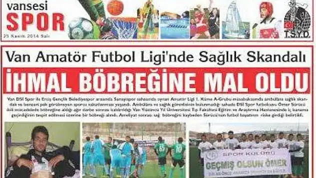 İhmal Böbreğini de Futbol Hayatını da Bitirdi