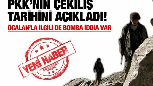 PKK'nın Silah Bırakacağı Tarih Belli Oldu