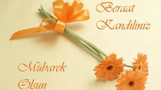 Berat Kandiliniz Kutlu Olsun