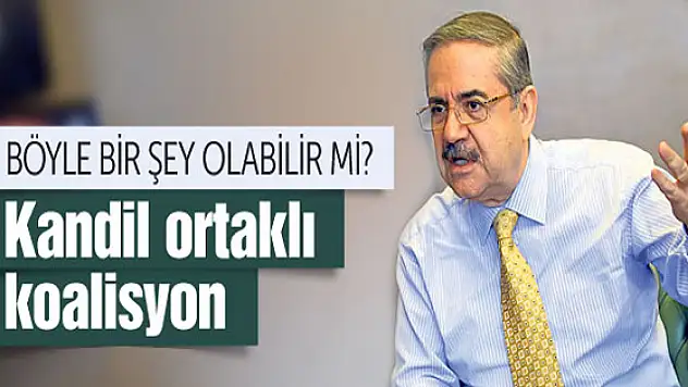 Kandil'in gayriresmi ortak olacağı koalisyon