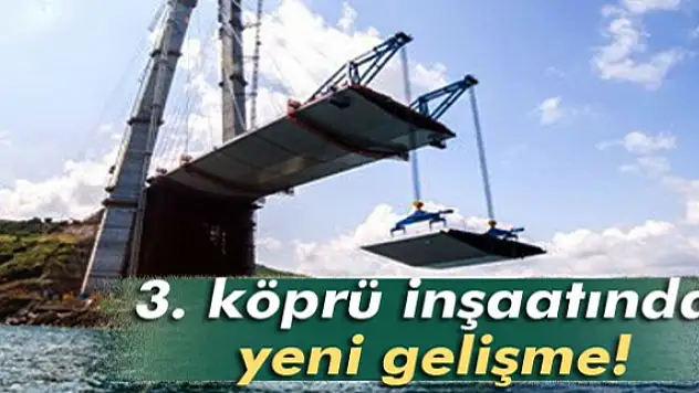 3üncü köprünün kedi yolu montajı tamamlandı