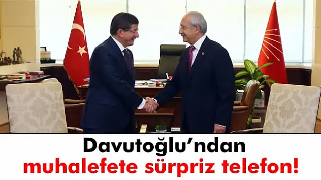 Başbakan Davutoğlu'ndan Kılıçdaroğlu ve Bahçeli'ye operasyon telefonu