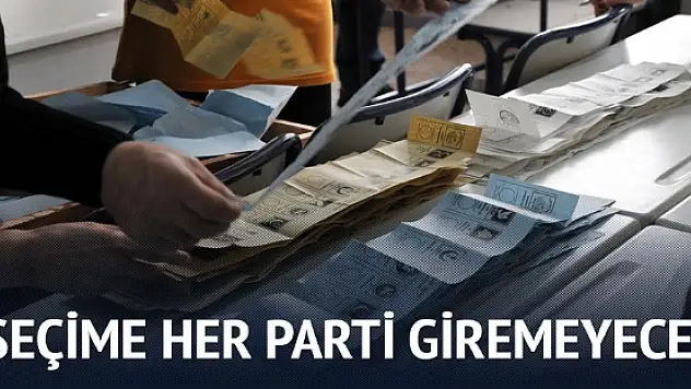 İşte seçime katılacak siyasi partiler