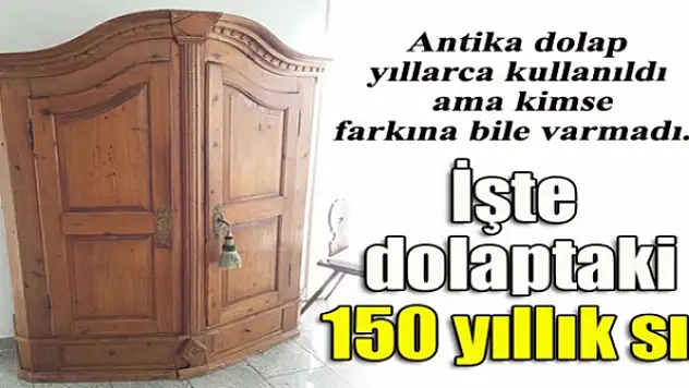 Dolabın içinden tarih çıktı