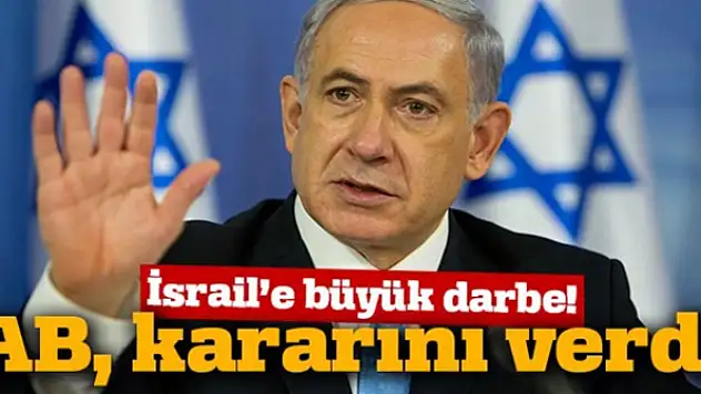 İsrail ile AB arasında büyük kriz