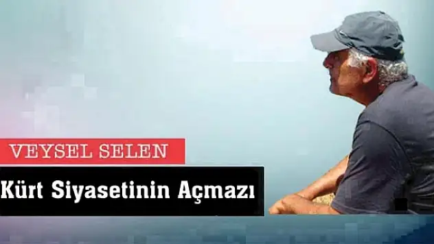 Kürt Siyasetinin Açmazı
