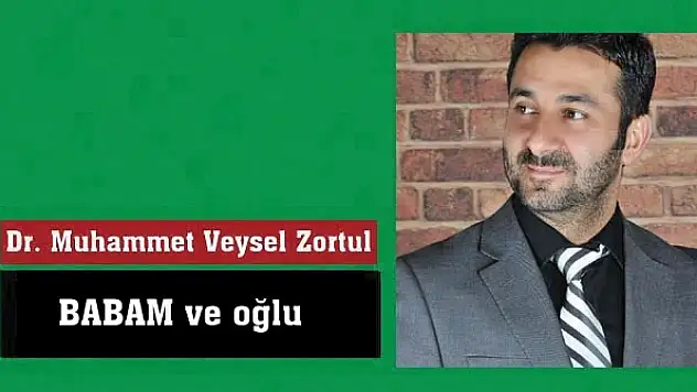 BABAM ve oğlu