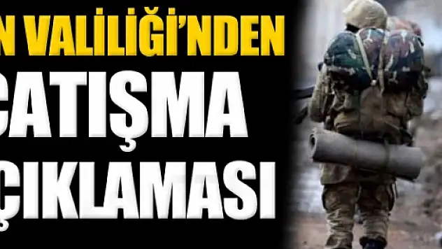 Valilikten Çatışma Açıklaması