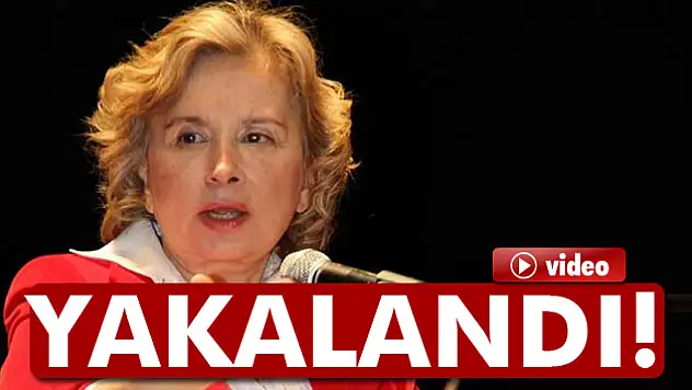Nazlı Ilıcak yakalandı