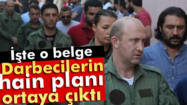 Darbecilerin sözde sıkıyönetim planı ortaya çıktı