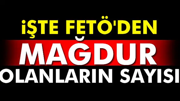 FETÖden mağdur olanlar % 1 veya 2