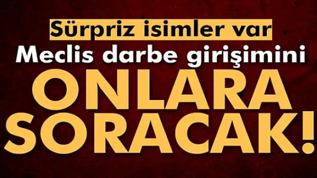 Eski Genelkurmay Başkanları ve Erdoğanın eniştesi de dinlenecek