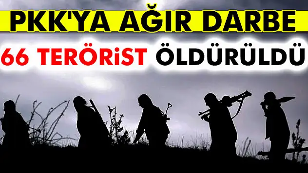 TSK: 66 terörist öldürüldü