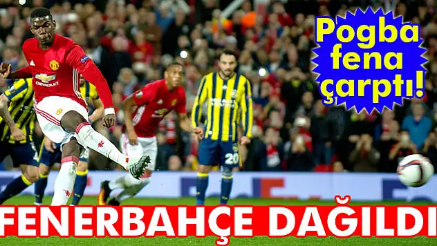 Manchester United 4-1 Fenerbahçe