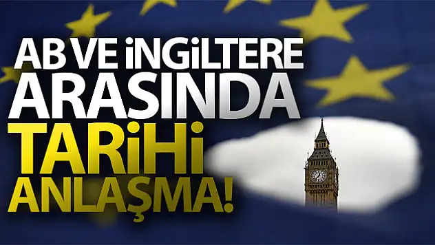 İngiltere ve AB, Brexit sonrası ticaret anlaşmasında uzlaştı