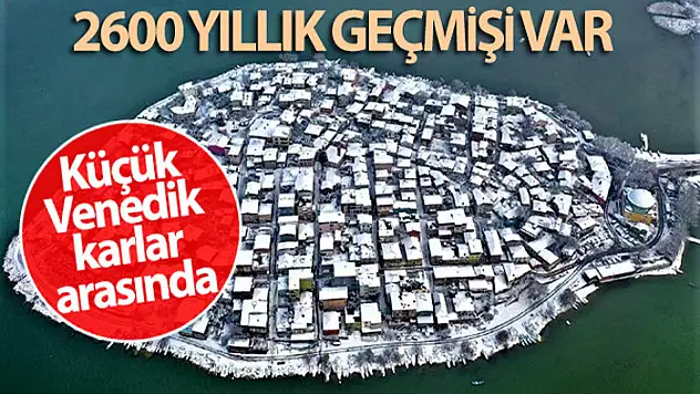 2600 yıllık geçmişi var...Küçük Venedik karlar arasında böyle görüntülendi