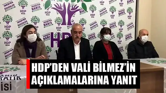 HDP'den Vali Bilmez'in açıklamalarına yanıt