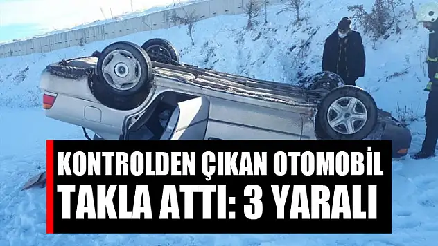 Kontrolden çıkan otomobil takla attı: 3 yaralı