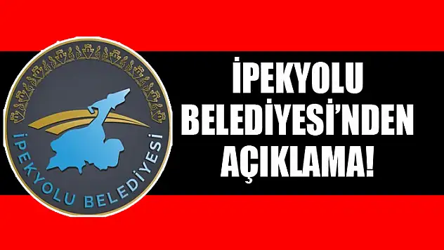 İpekyolu Belediyesi'nden açıklama!
