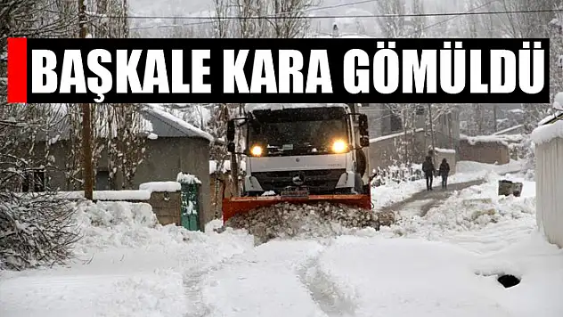 Başkale kara gömüldü