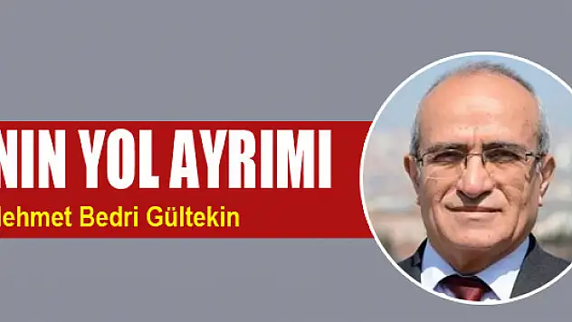 Dünyanın yol ayrımı